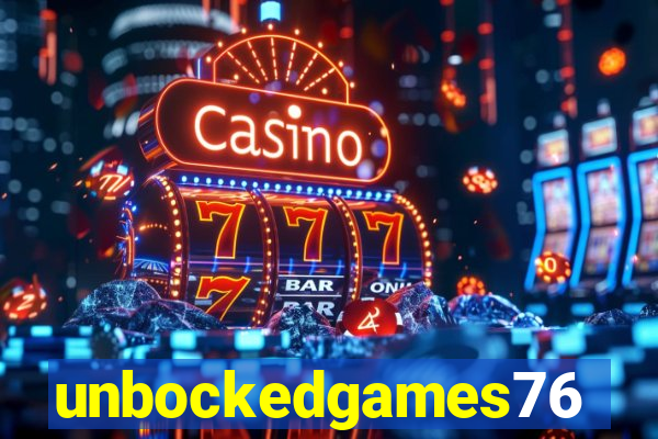 unbockedgames76