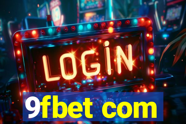 9fbet com