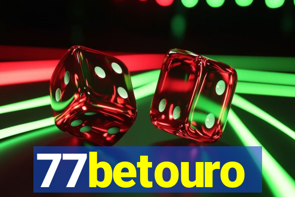 77betouro