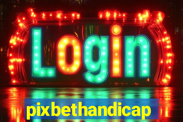 pixbethandicap