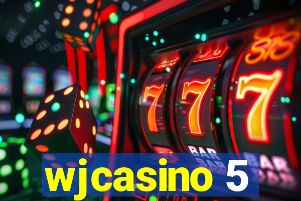 wjcasino 5