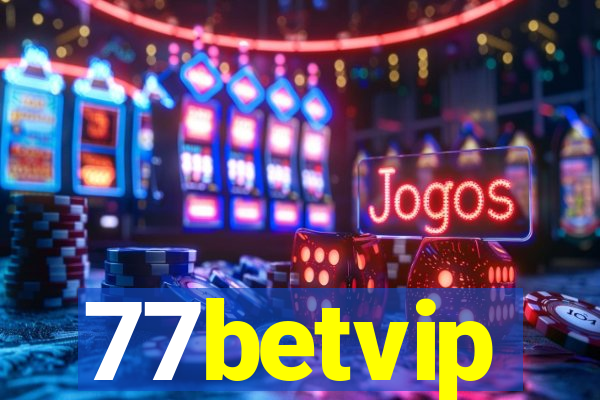 77betvip
