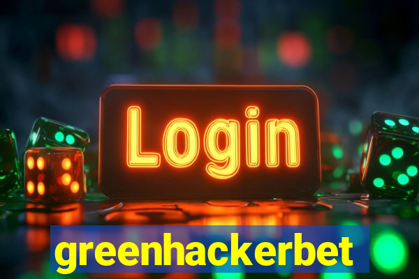 greenhackerbet