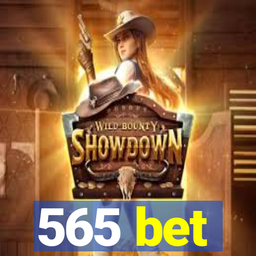 565 bet