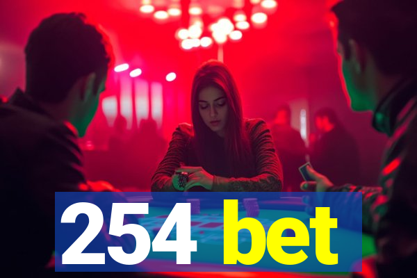 254 bet