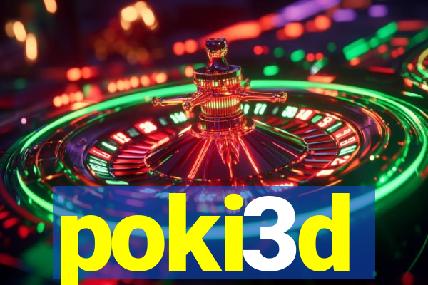 poki3d