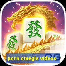 porn omegle videos