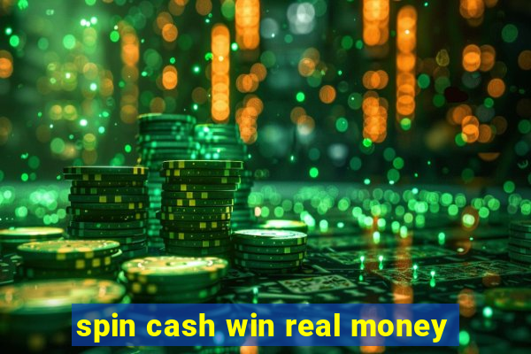 spin cash win real money