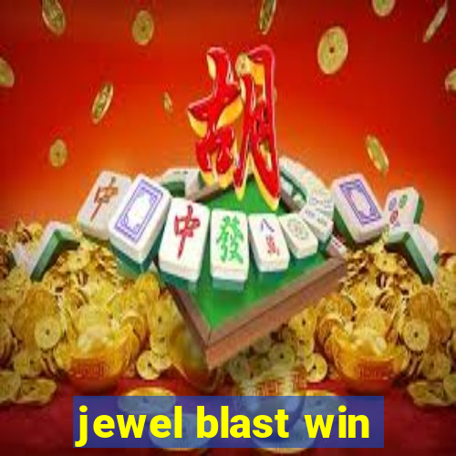 jewel blast win