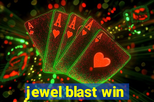 jewel blast win