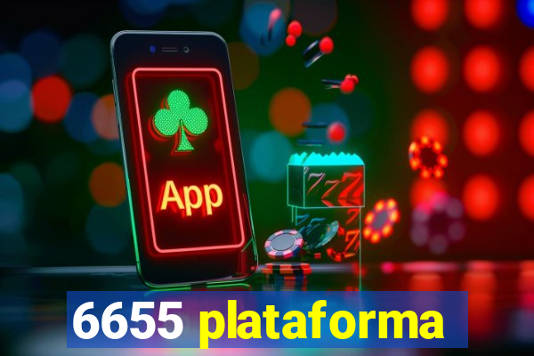 6655 plataforma