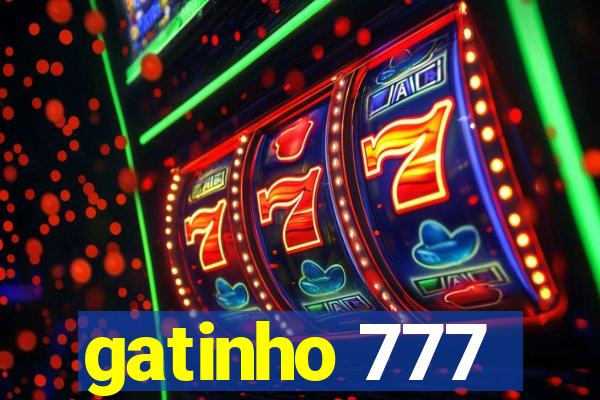 gatinho 777