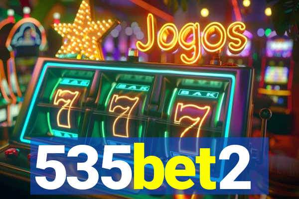 535bet2