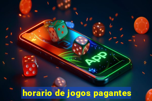 horario de jogos pagantes