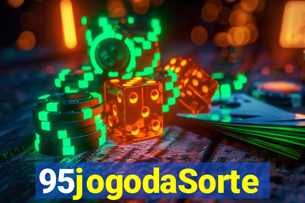 95jogodaSorte