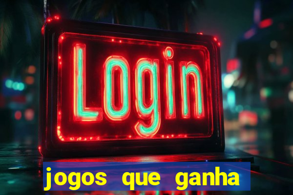 jogos que ganha dinheiro sem pagar