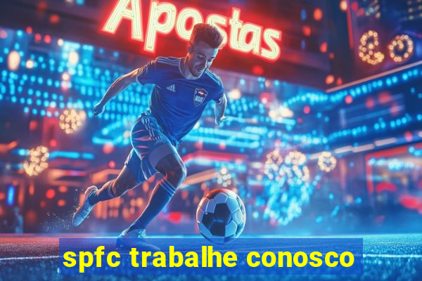 spfc trabalhe conosco