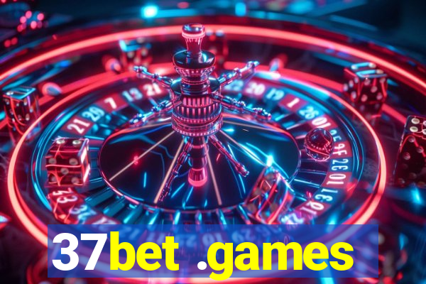 37bet .games