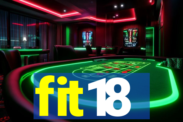 fit18