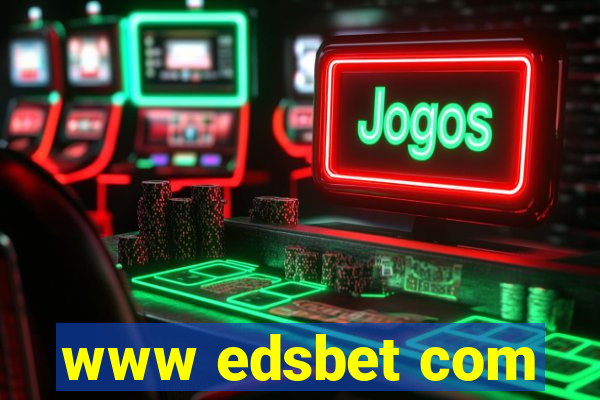 www edsbet com