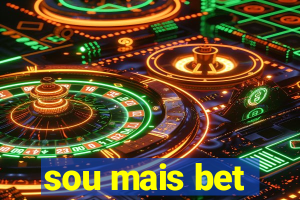 sou mais bet