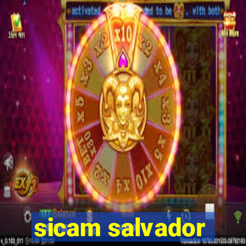sicam salvador