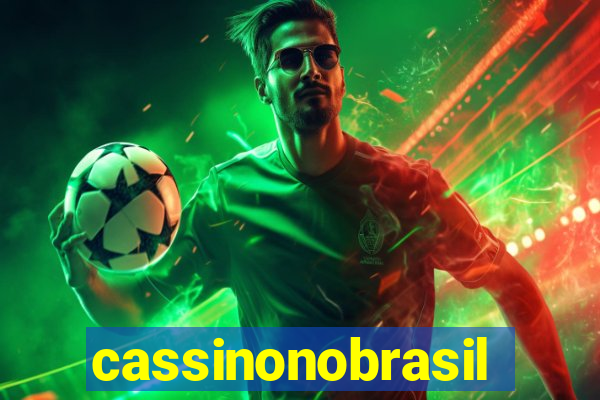 cassinonobrasil
