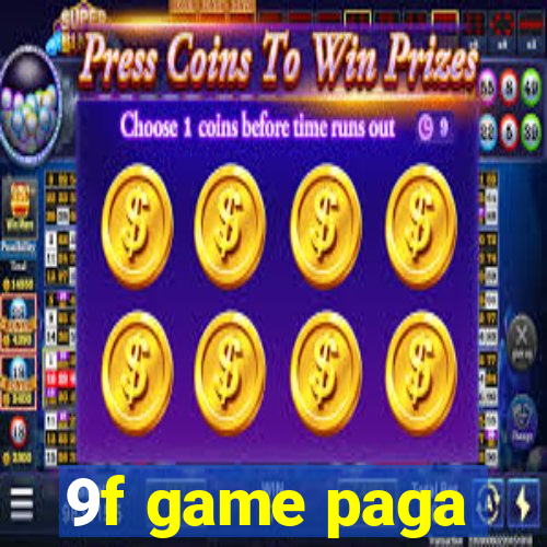 9f game paga