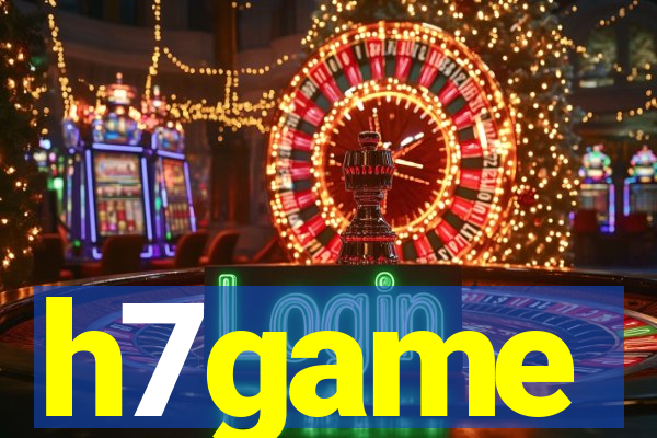 h7game