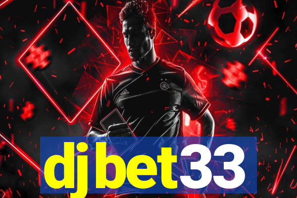 djbet33