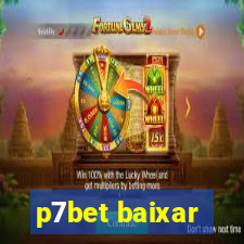 p7bet baixar