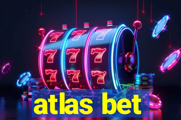atlas bet