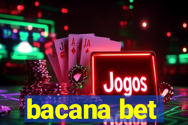 bacana bet