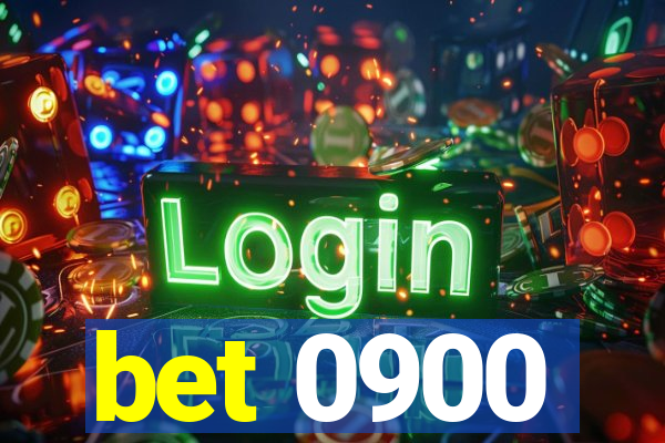 bet 0900