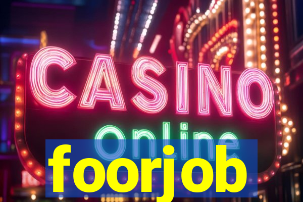 foorjob