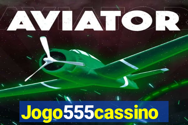 Jogo555cassino