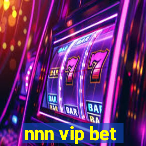 nnn vip bet