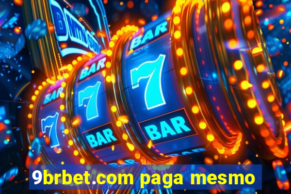 9brbet.com paga mesmo