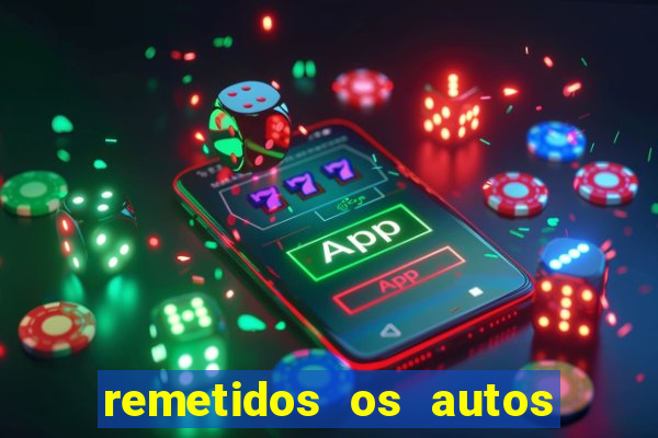 remetidos os autos para contadoria quanto tempo demora