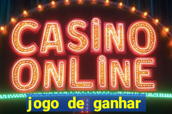 jogo de ganhar dinheiro de verdade sem depositar