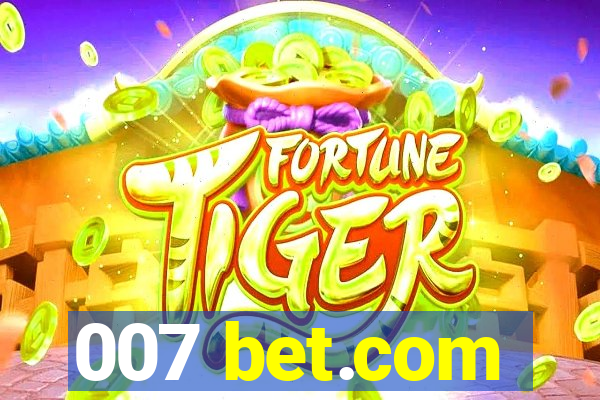 007 bet.com