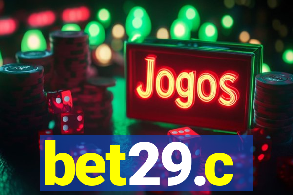 bet29.c