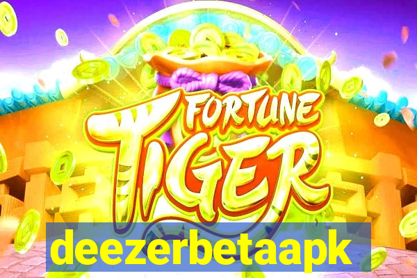 deezerbetaapk
