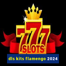 dls kits flamengo 2024