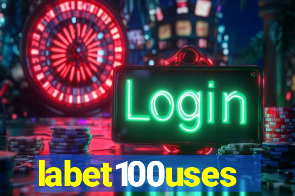 labet100uses