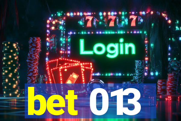 bet 013