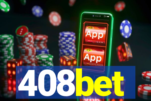 408bet