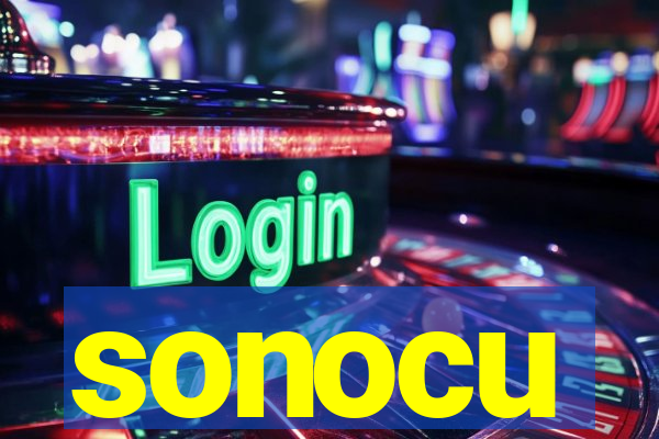 sonocu