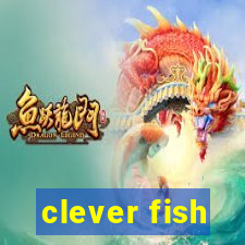 clever fish