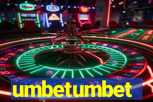 umbetumbet